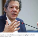 CVM reage a Haddad e defende competência sobre fundos de investimento